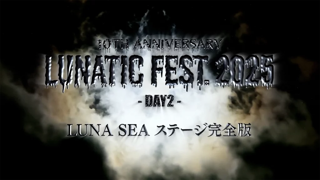 (2025.11.09 Makuhari Messe) LUNATIC FEST 2025 Day 2 - LUNA SEA Full Setlist